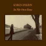 “In My Own Time (50th Anniversary Edition)” – Karen Dalton