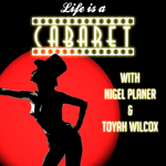 “Cabaret” – The West End Orchestra featuring Toyah Wilcox & Nigel Planer