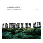 “Uncle John’s Band” John Scofield