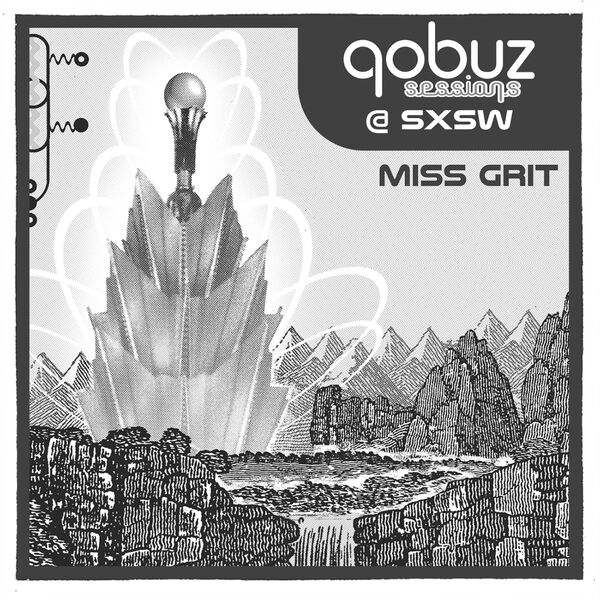 Qobuz Sessions at SXSW - Miss Grit