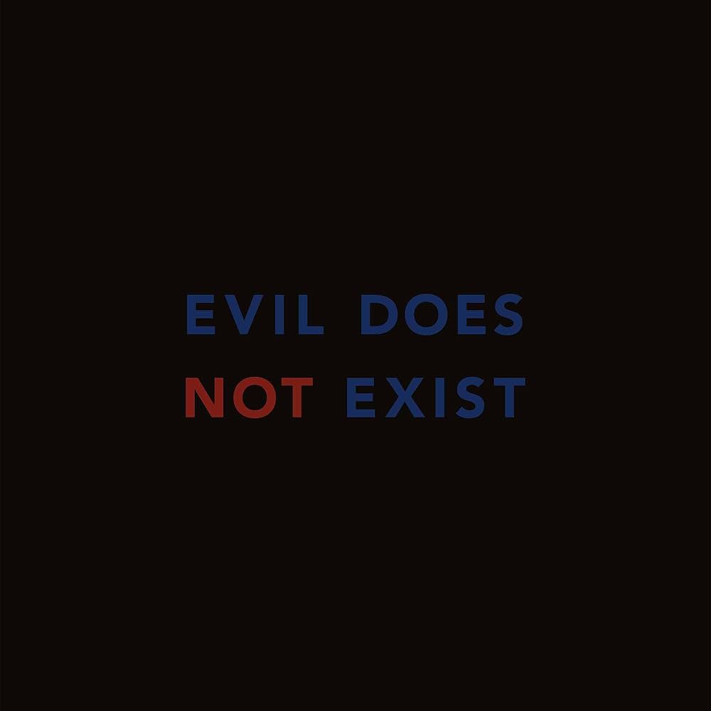 Eiko Ishibashi’s “Evil Does Not Exist”